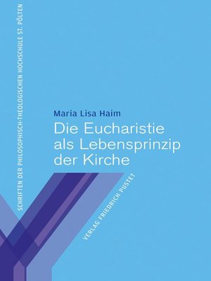 cover image of Die Eucharistie als Lebensprinzip der Kirche
